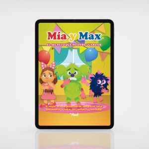 Mía y Max: El secreto que NO debo guardar (Formato digital)